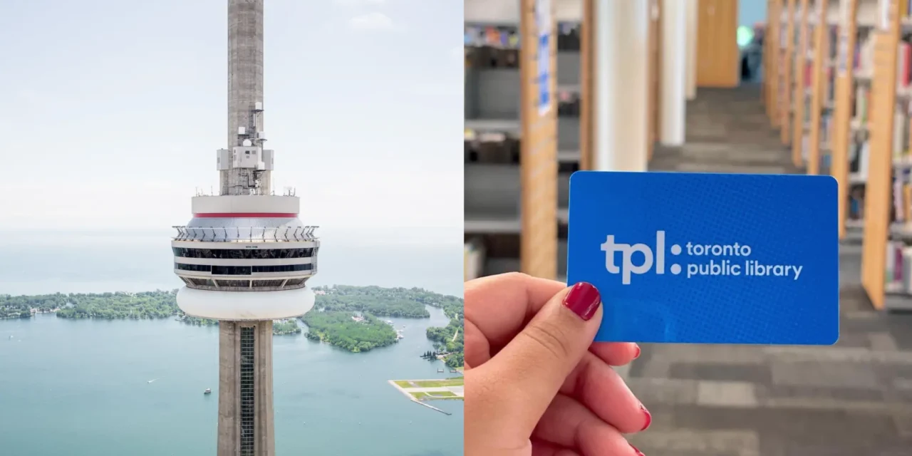 Cách tham quan Tháp CN miễn phí bằng thẻ thư viện công cộng Toronto